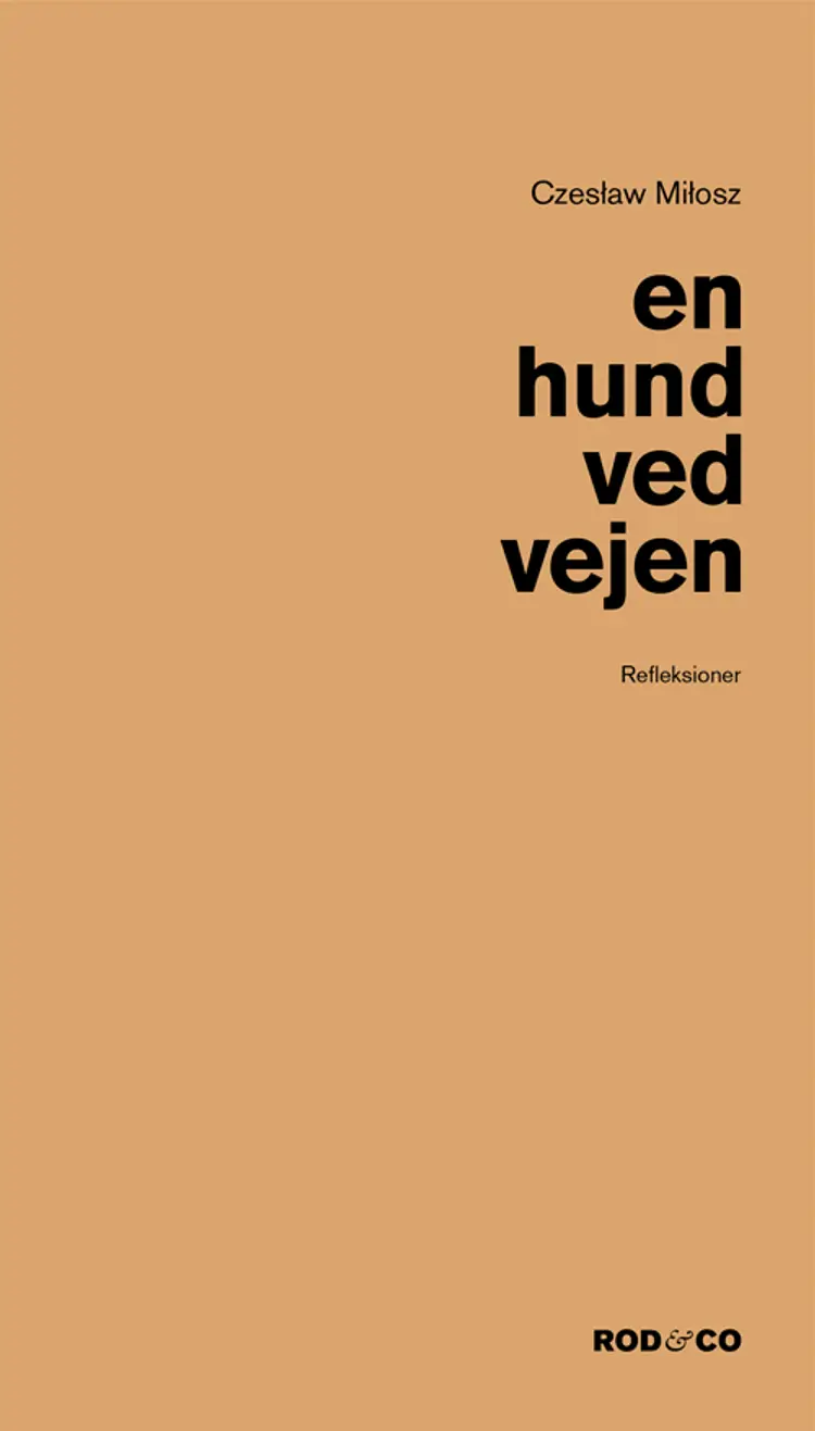 En hund ved vejen af Czeslaw Milosz