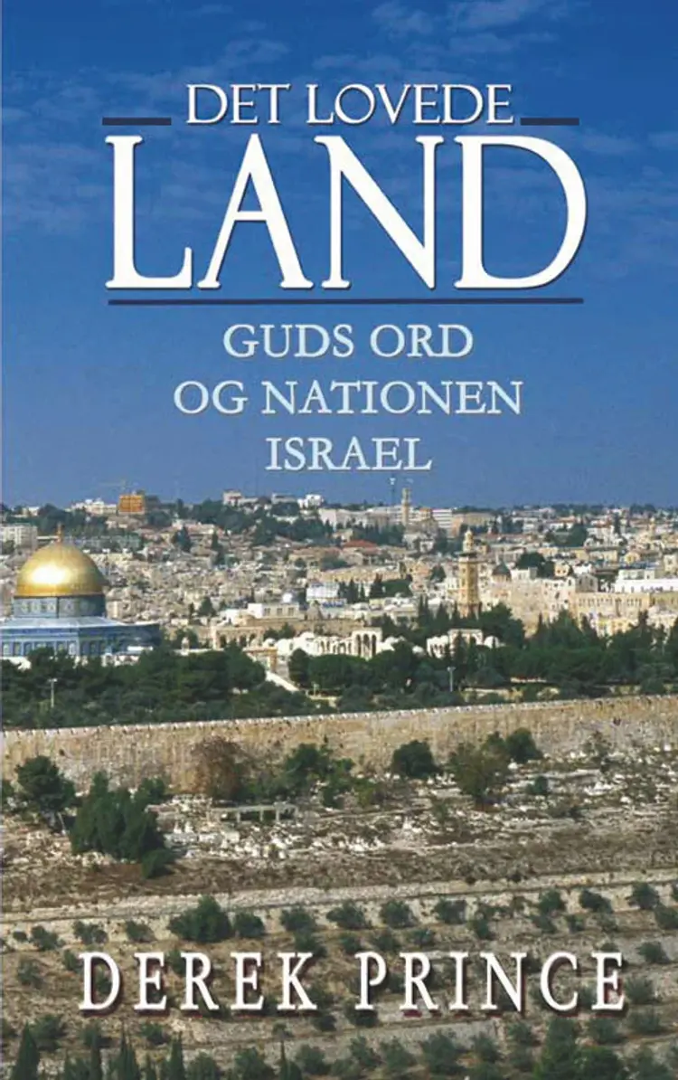 Det lovede land af Derek Prince
