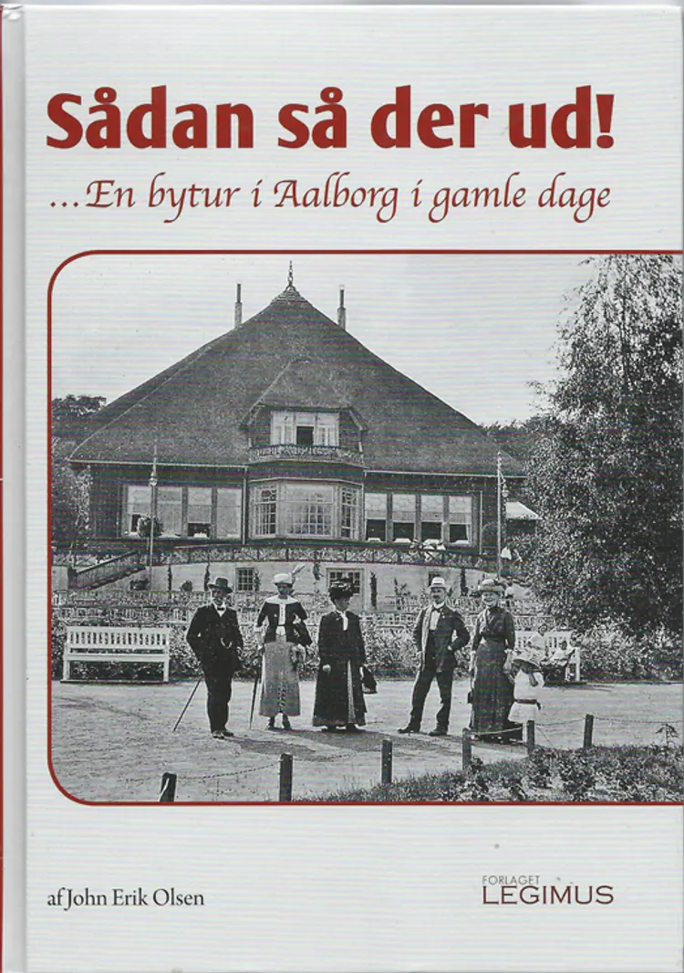 Sådan så der ud! af john Erik Olsen