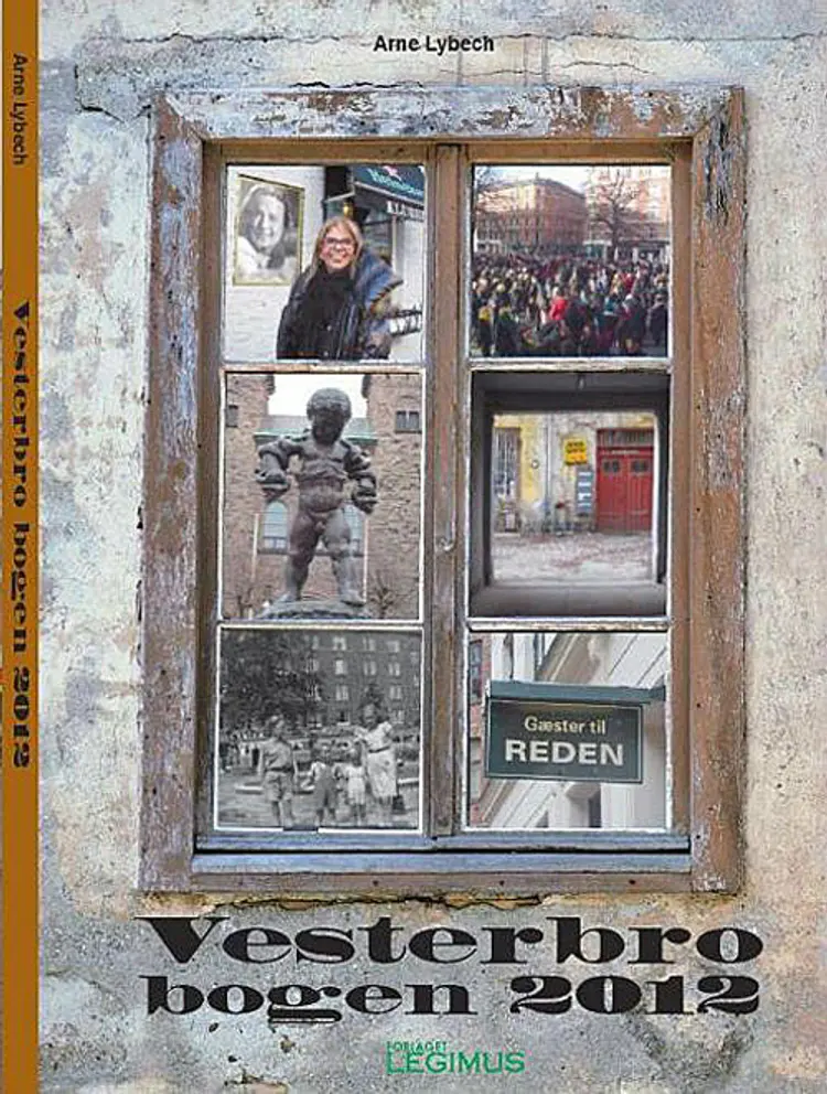 Vesterbrobogen 2012 af Arne Lybech