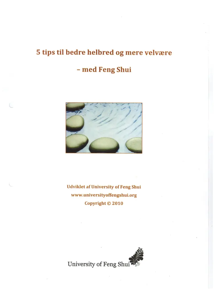 5 tips til bedre helbred og mere velvære - med Feng Shui af Lita Fridolin