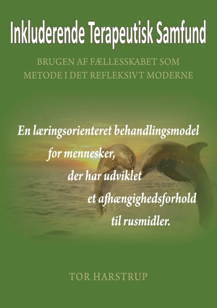 Inkluderende terapeutisk samfund af Tor Harstrup