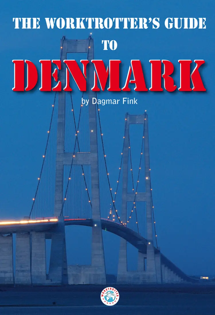 The worktrotter´s guide to Denmark af Dagmar Fink
