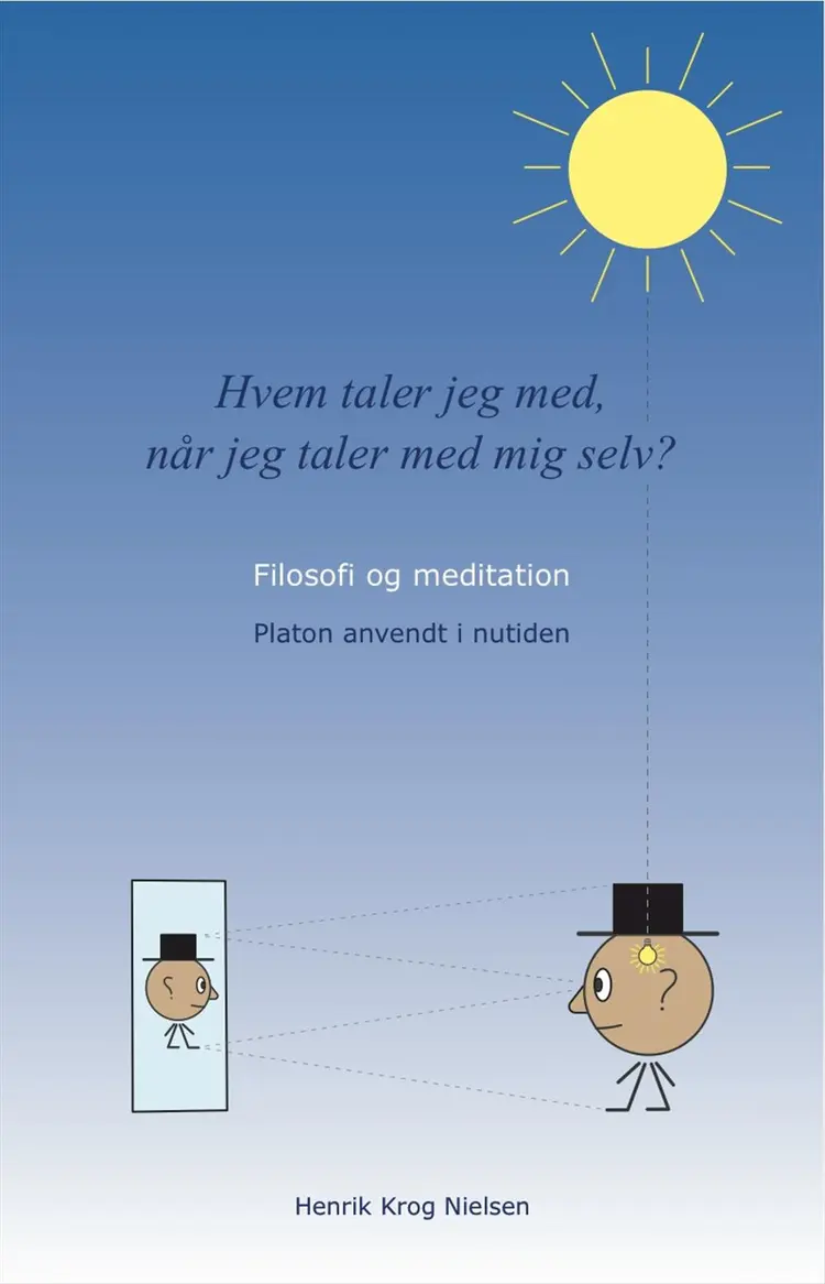 Hvem taler jeg med, når jeg taler med mig selv? af Henrik Krog Nielsen