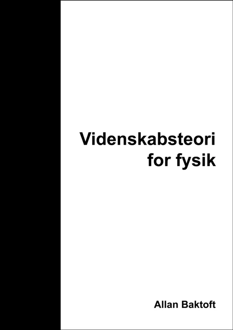 Videnskabsteori for fysik af Allan Baktoft