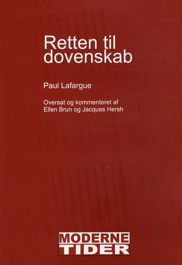 Retten til dovenskab af Paul Lafargue