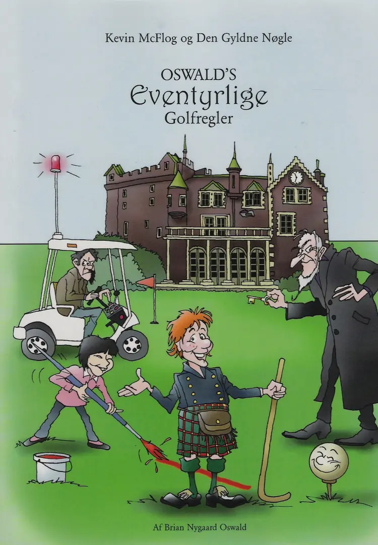 Oswalds eventyrlige golfregler af Brian Nygaard Oswald
