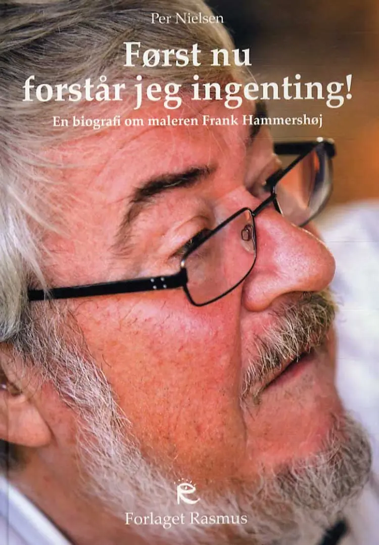 Først nu forstår jeg ingenting! af Per Nielsen