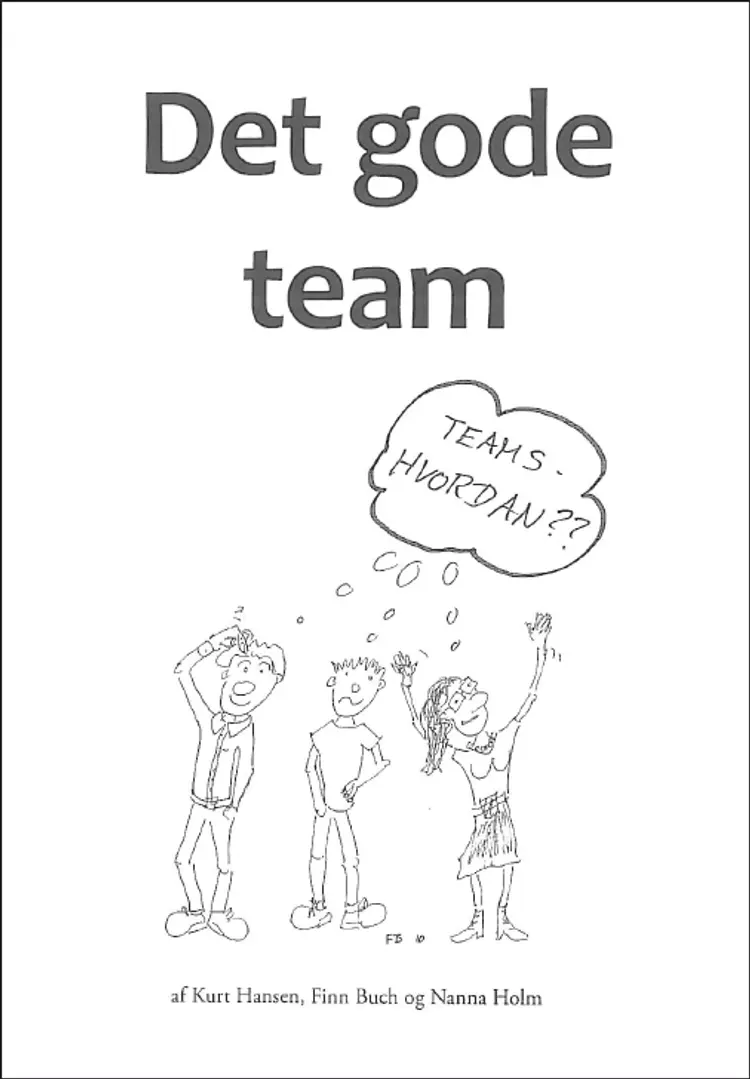 Det gode team af Kurt Hansen