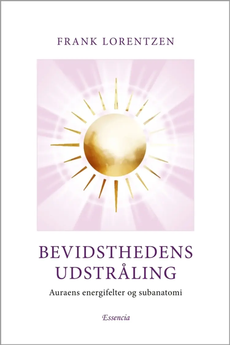 Bevidsthedens Udstråling af Frank Lorentzen