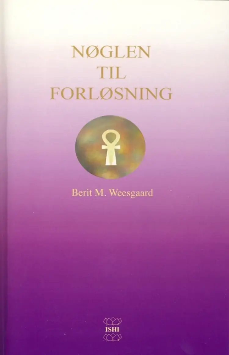 Nøglen til forløsning af Berit M. Weesgaard