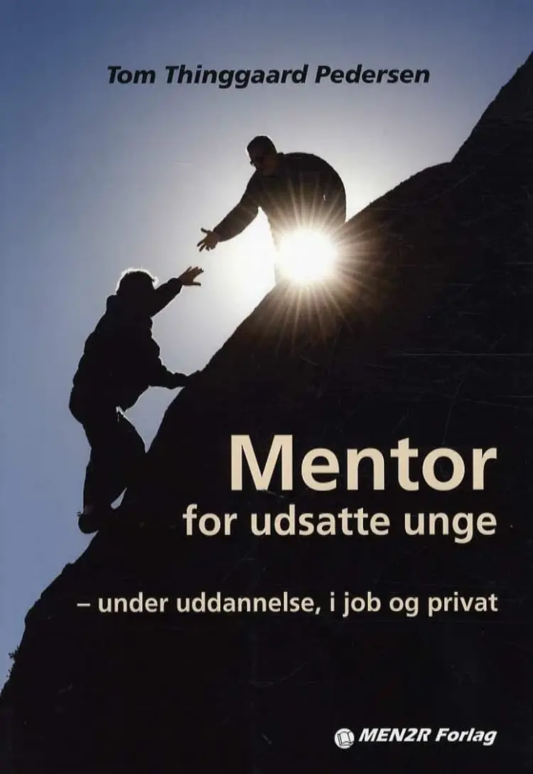 Mentor for udsatte unge af Tom Thinggaard Pedersen