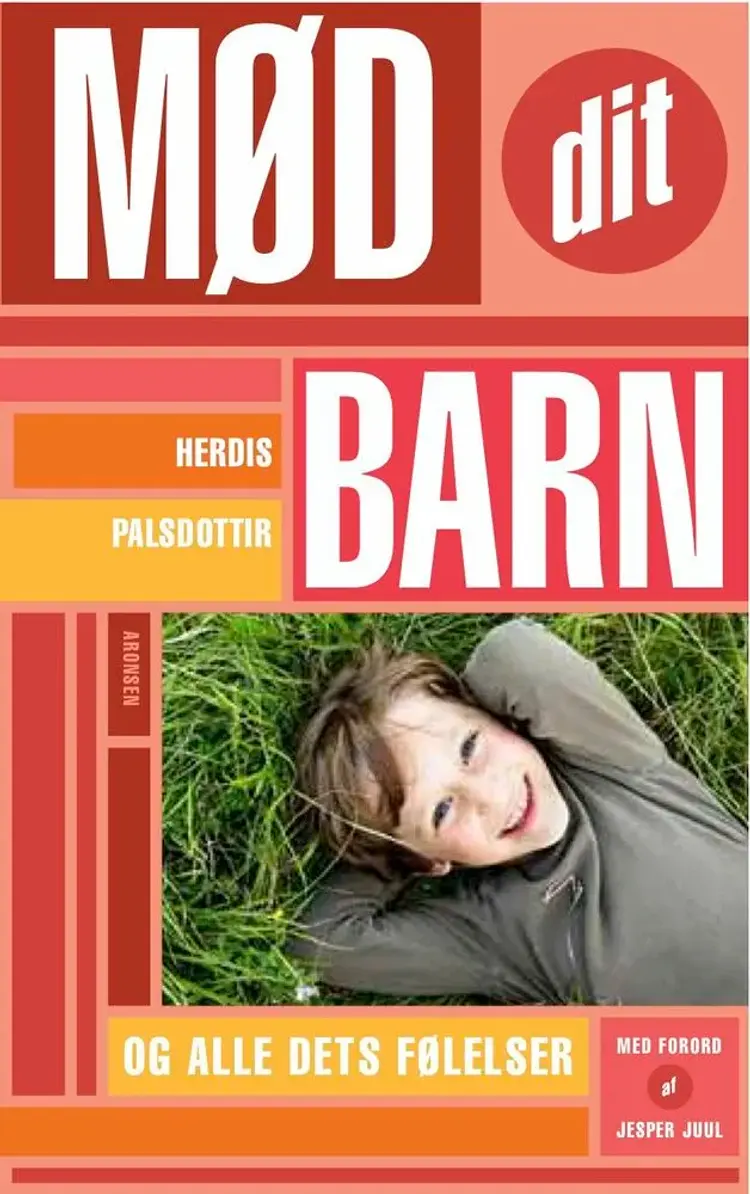 Mød dit barn - og alle dets følelser af Herdis Palsdottir