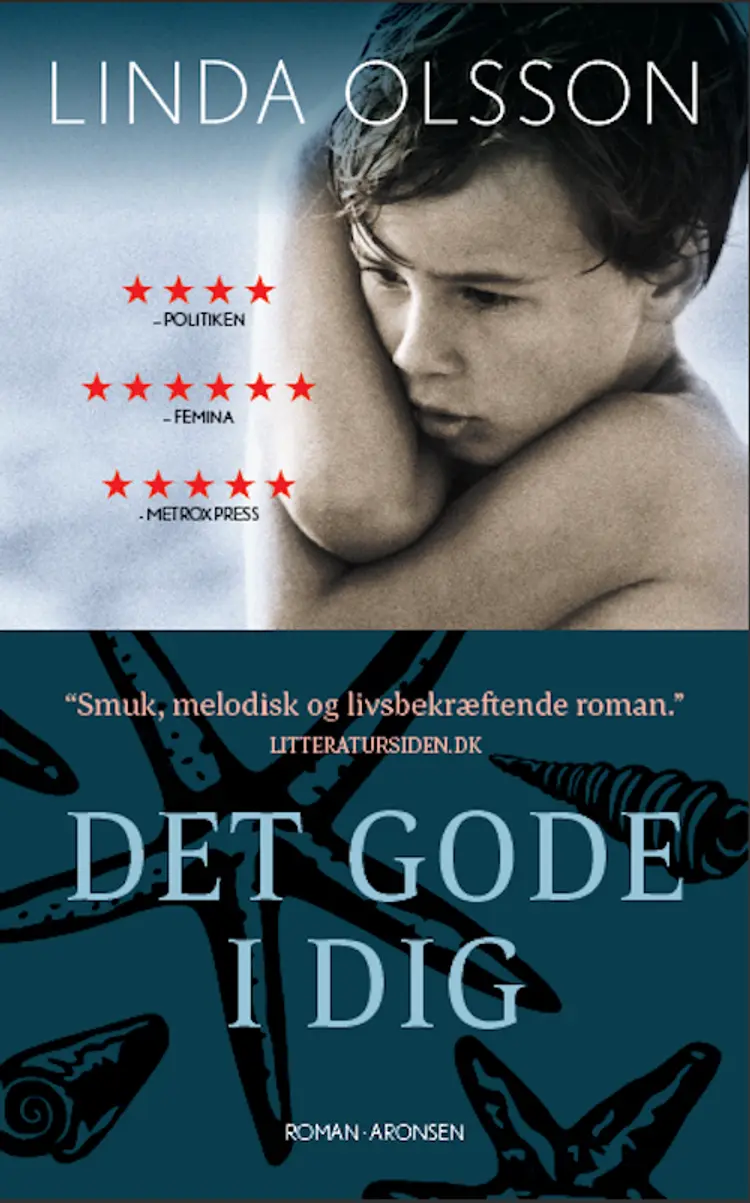 Det gode i dig af Linda Olsson