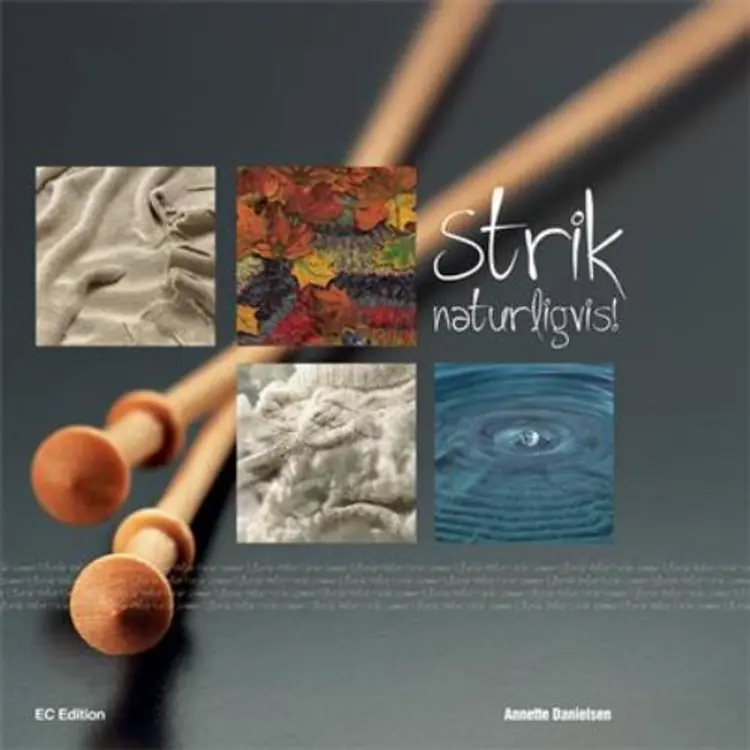 Strik naturligvis! af Annette Danielsen