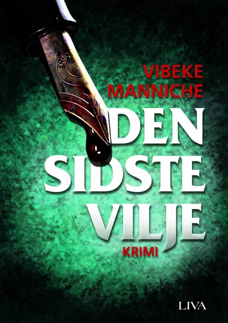 Den sidste vilje af Vibeke Manniche