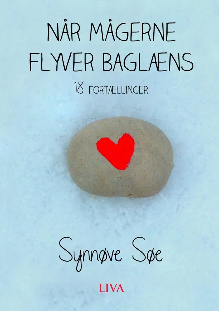 Når mågerne flyver baglæns af Synnøve Søe