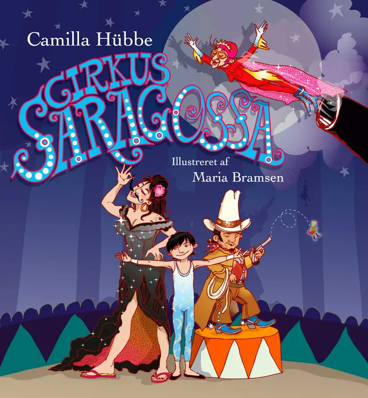 Cirkus Saragossa af Camilla Hübbe