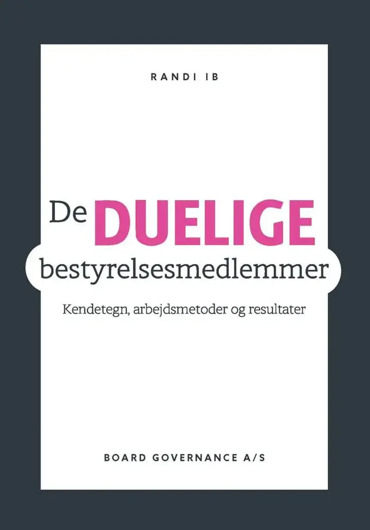 De duelige bestyrelsesmedlemmer af Randi Ib