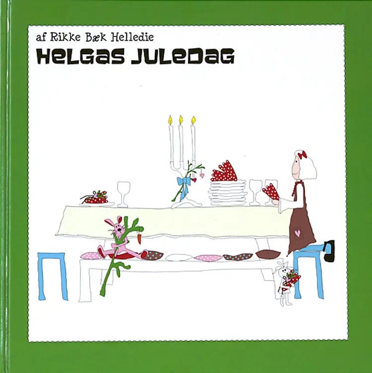 Helgas juledag af Rikke Bæk Helledie