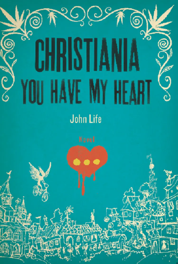 Christiania You Have My Heart af John Life