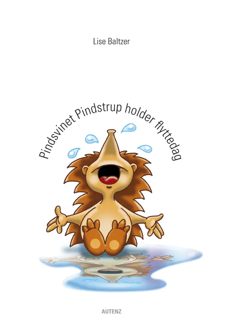 Pindsvinet Pindstrup holder flyttedag af Lise Baltzer