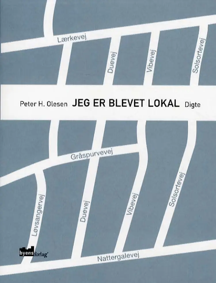 Jeg er blevet lokal af Peter H. Olesen