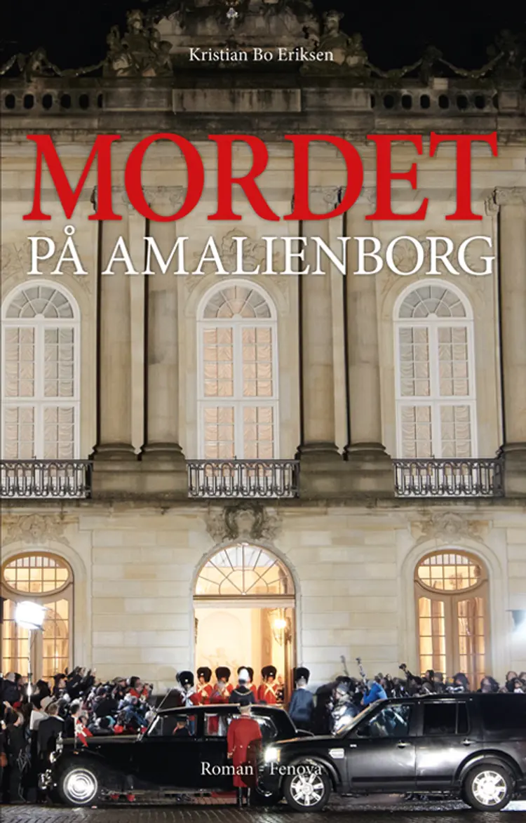 Mordet På Amalienborg af Kristian Bo Eriksen