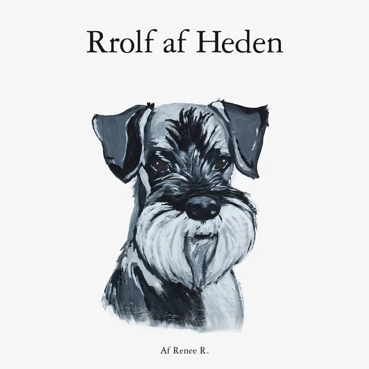 Rrolf af Heden af Renee R.