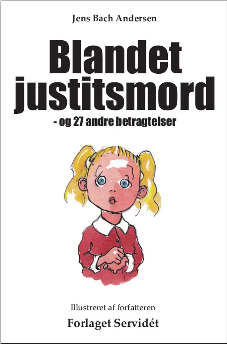 Blandet justitsmord af Jens Bach Andersen