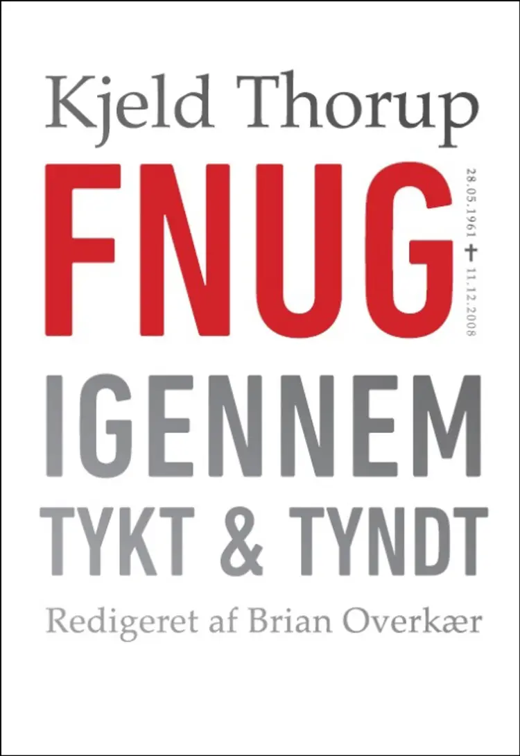 Fnug - igennem tykt & tyndt af Kjeld Thorup