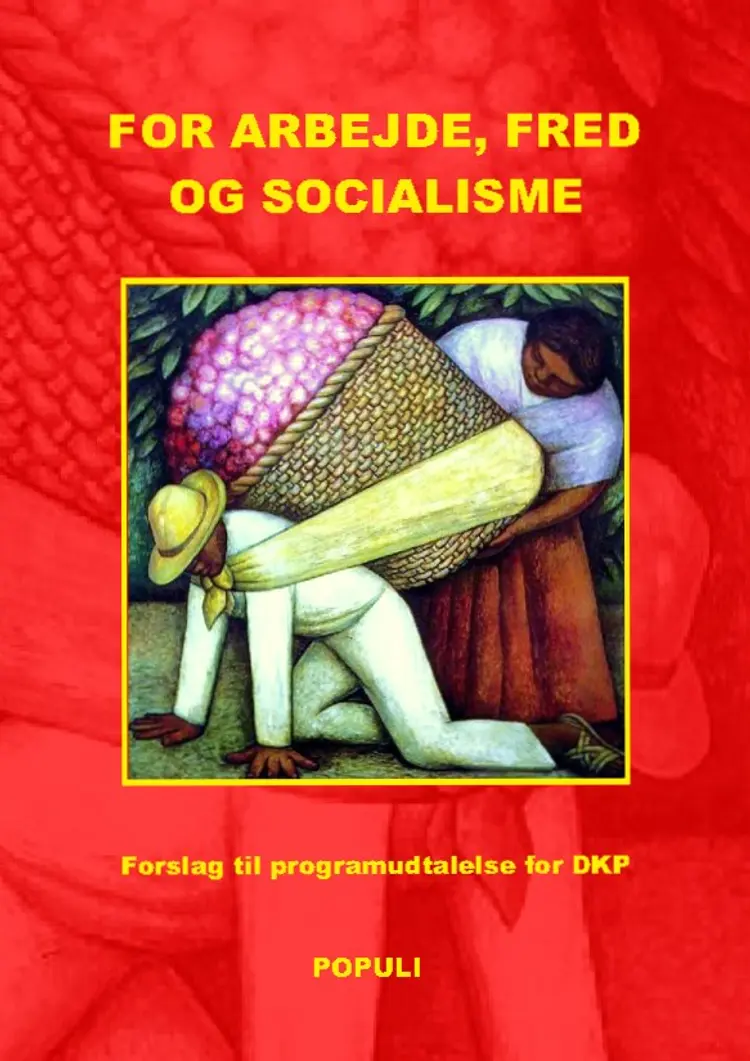 For arbejde, fred og socialisme af Lars Ulrik Thomsen