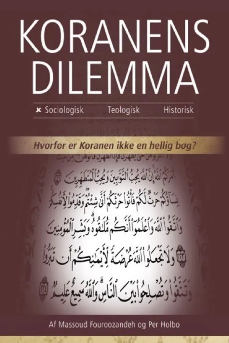 Koranens Dilemma - Sociologisk af Per Holbo