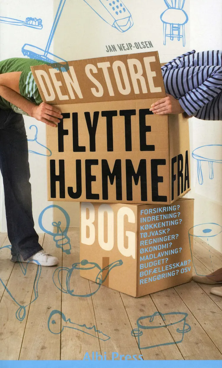 Den store flyttehjemmefra bog af Jan Wejp-Olsen
