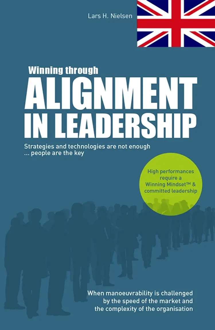 Winning through alignment in leadership af Lars H. Nielsen