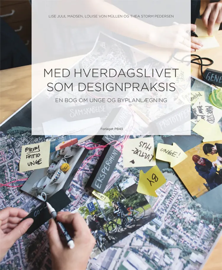Med hverdagslivet som designpraksis af Thea Storm Pedersen