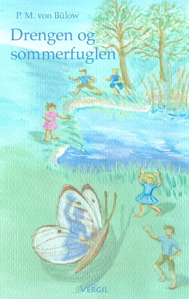 Drengen og sommerfuglen af Poul Michael von Bülow