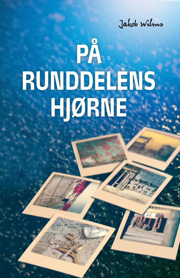 På Runddelens hjørne af Jakob Wilms