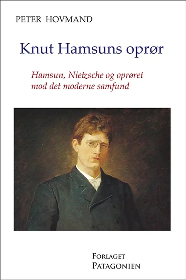 Knut Hamsuns oprør af Peter Hovmand