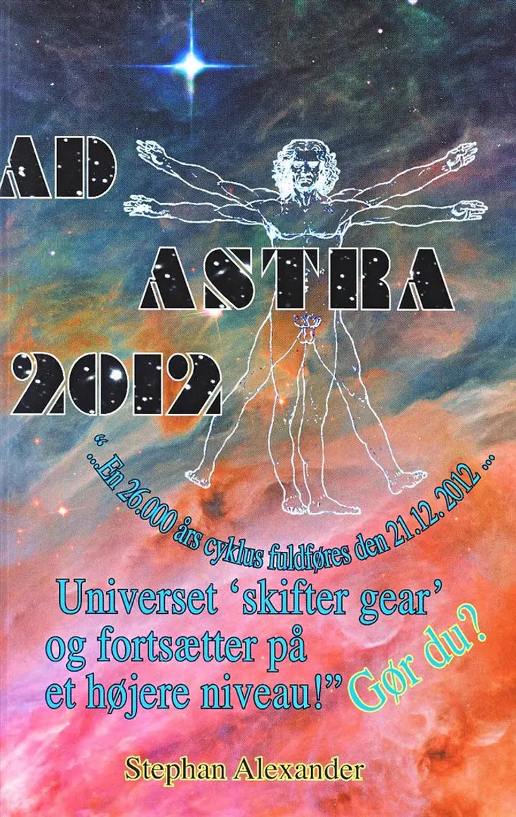 Ad astra 2012 af Stephan Alexander