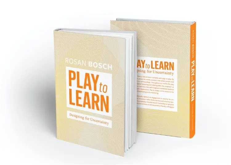 Play to Learn af Rosan Bosch