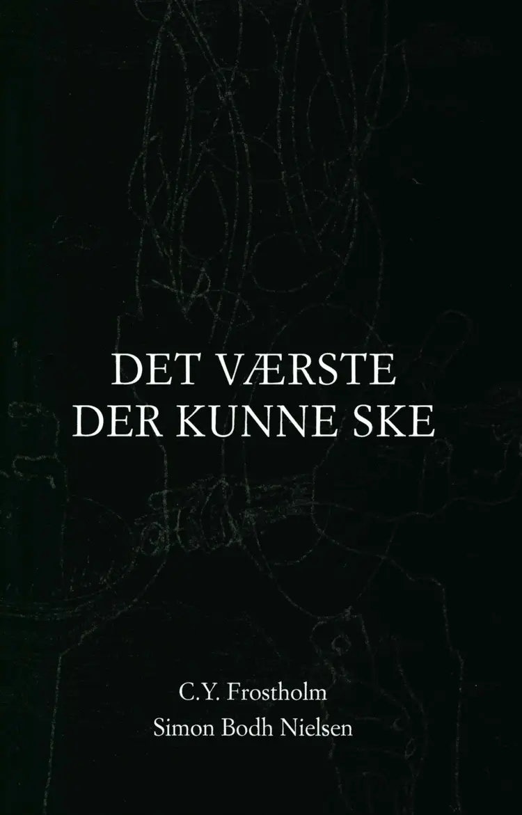 Det værste der kunne ske af Simon Bodh Nielsen (ill.)