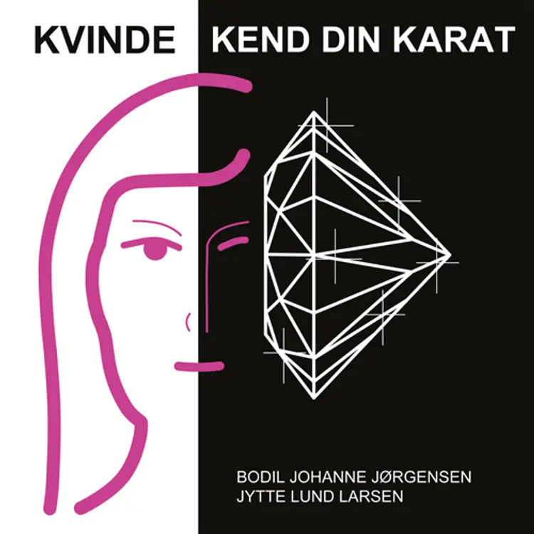 Kvinde kend din karat af Jytte Lund Larsen