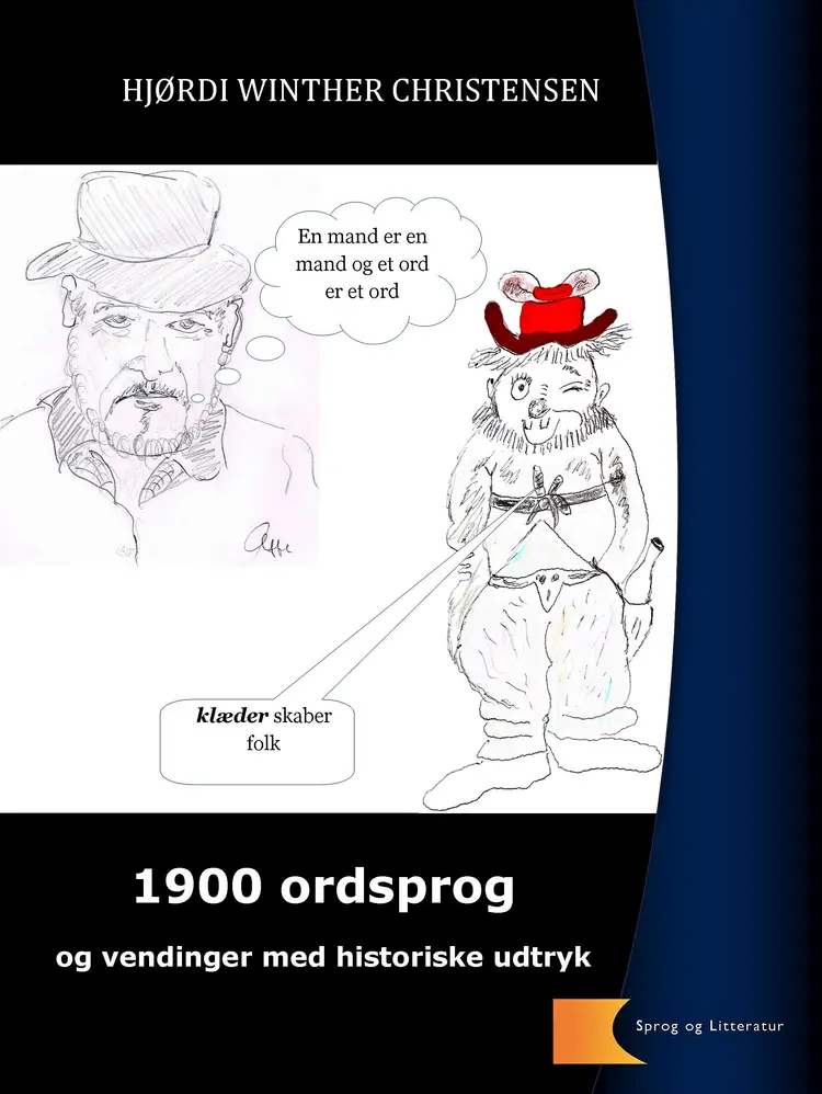 1900 ordsprog og vendinger - historiske udtryk af Hjørdi Winther Christensen