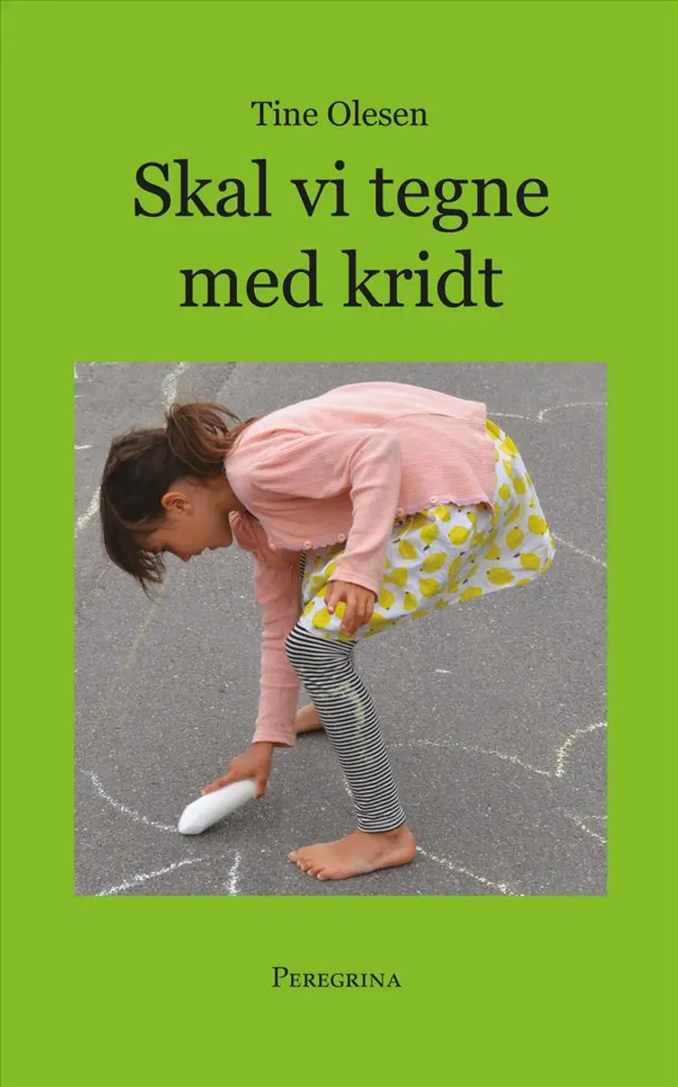 Skal vi tegne med kridt af Tine Olesen