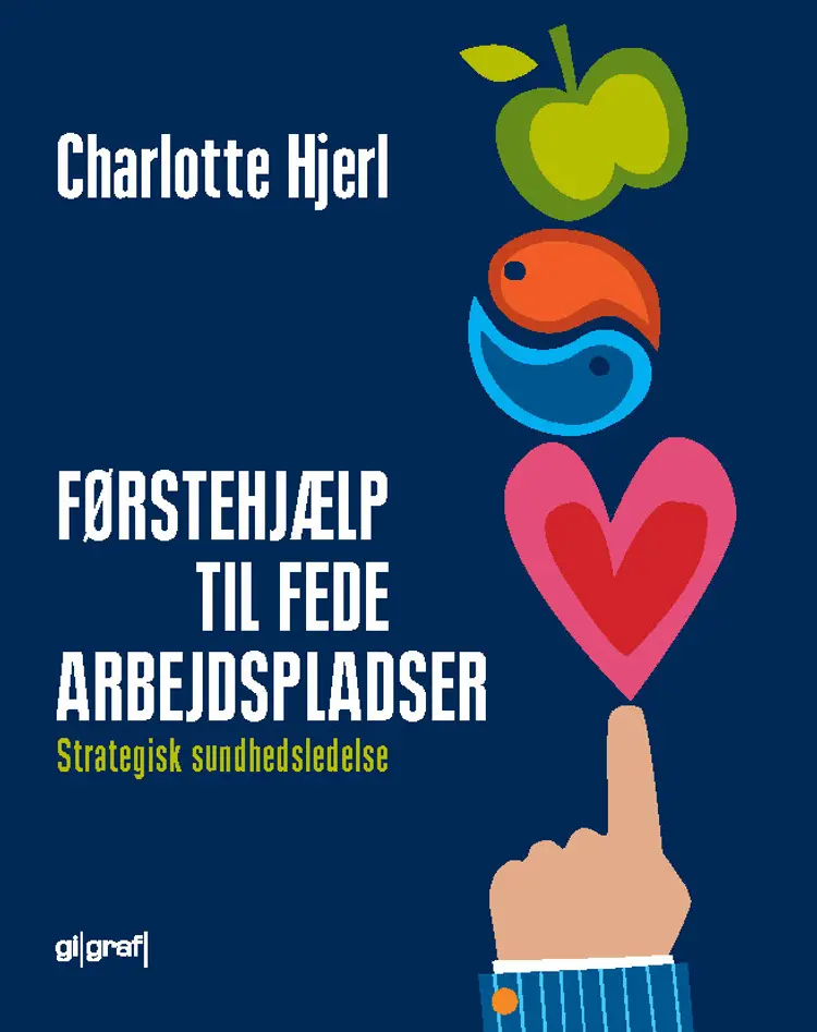 Førstehjælp til fede arbejdspladser af Trine Beckett