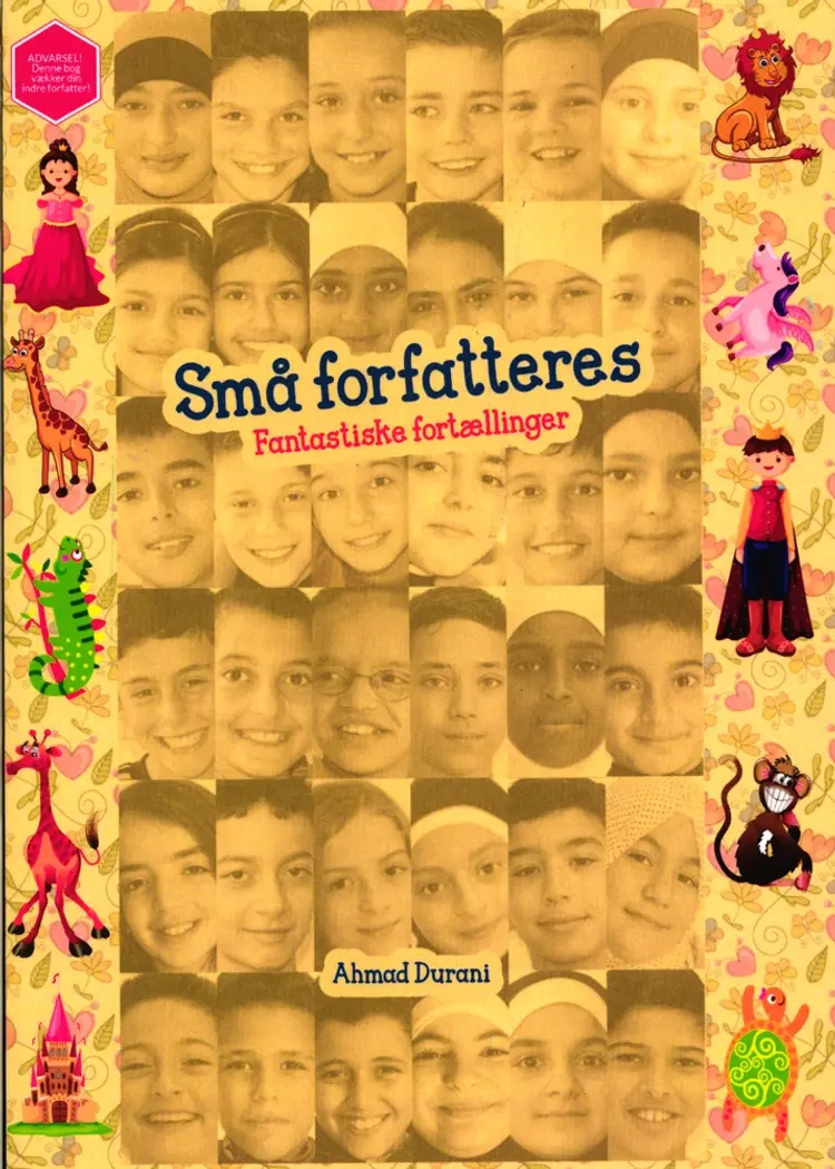 Små forfatteres fantastiske fortællinger af Ahmad Durani