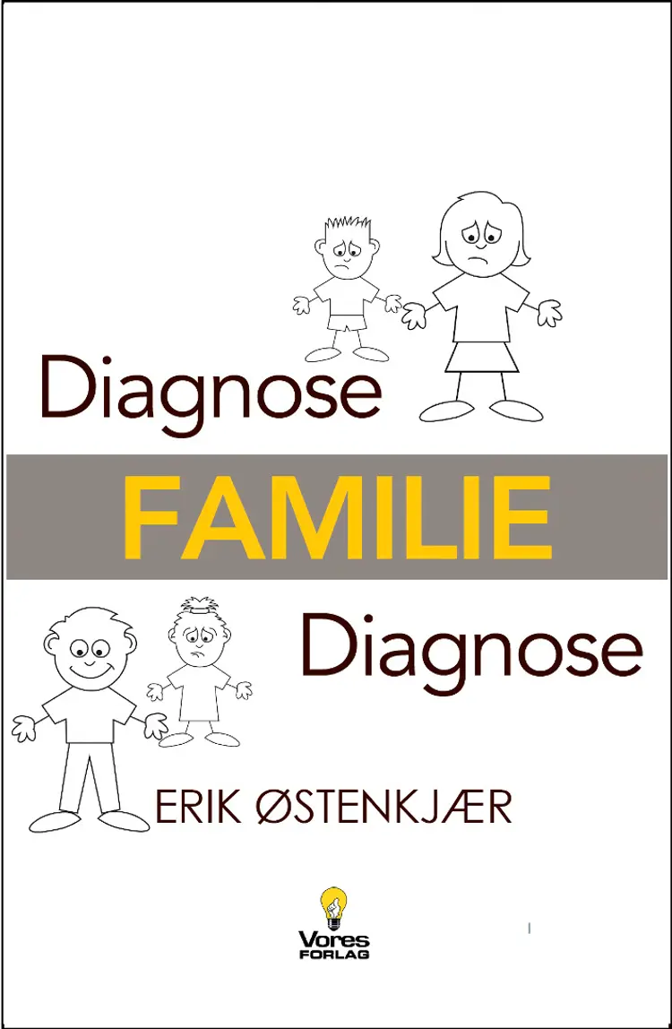 Familie Diagnose Familie af Erik Østenkjær