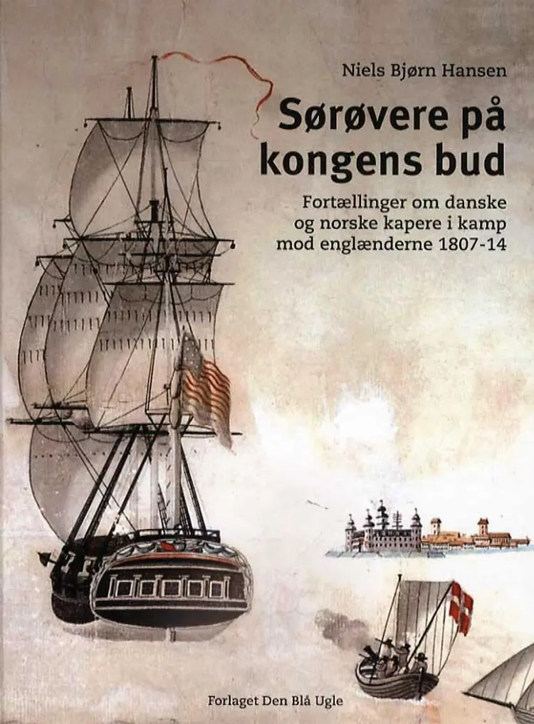 Sørøvere på kongens bud af Niels Bjørn Hansen