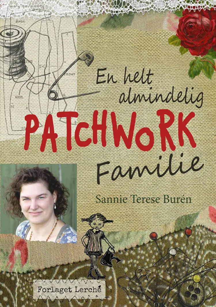 En helt almindelig patchwork-familie af Sannie Terese Burén